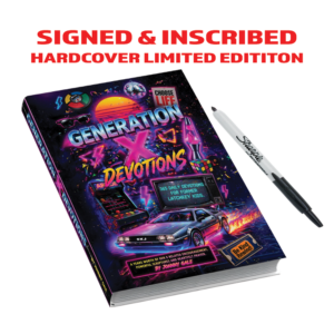 Generation X Devotions - Signed Hardcover Edition